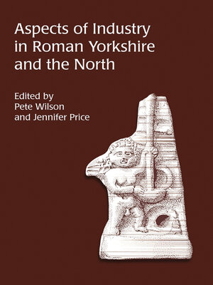 cover image of Aspects of Industry in Roman Yorkshire and the North